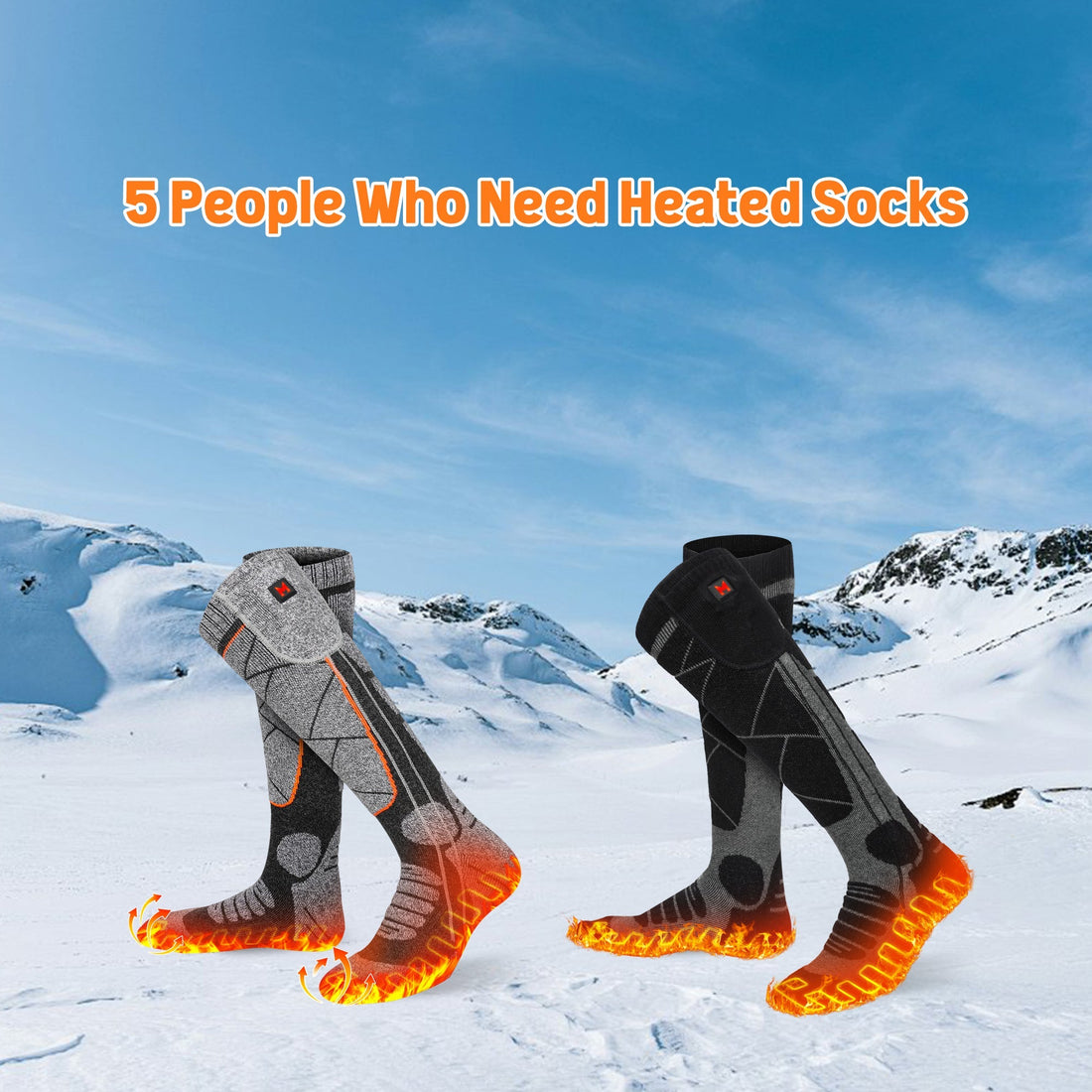 5 People Who Need Heated Socks This Winter